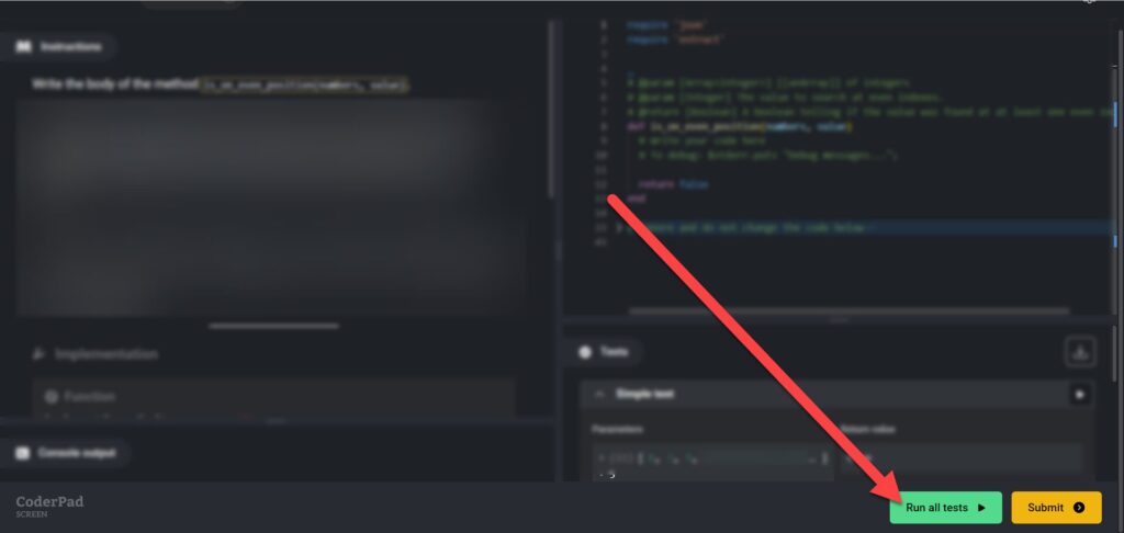 The code editor for a particular coding exercise is displayed along with candidate code. An arrow points to the bottom of the screen at the "run all tests" button.