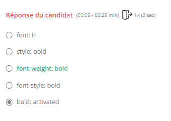 La réponse du candidat figure en haut de la page avec le nombre de secondes qu'il lui a fallu pour répondre à la question. Vous trouverez ci-dessous une liste des réponses avec la bonne réponse surlignée en vert.