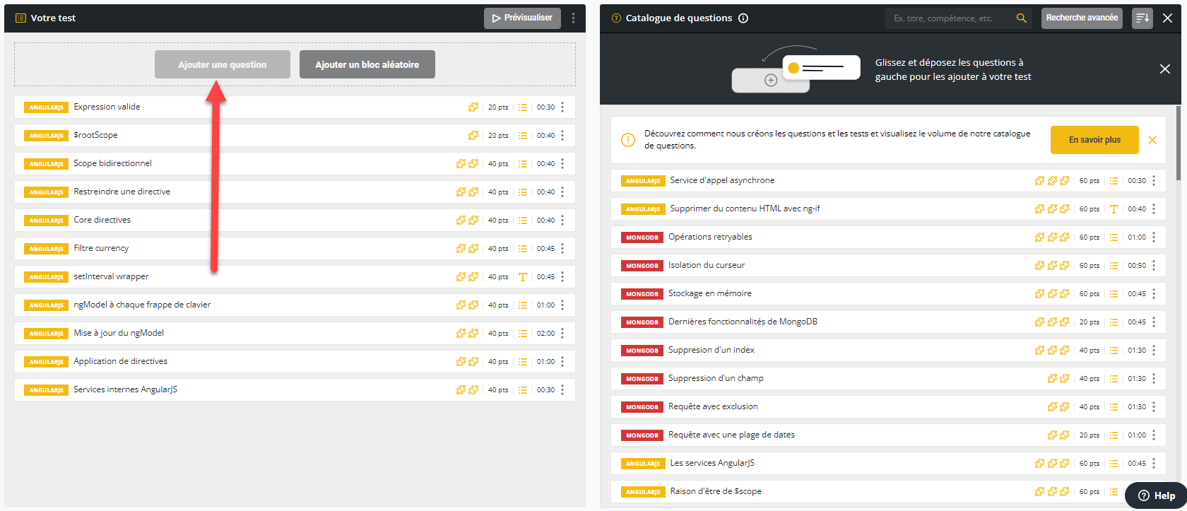 La fenêtre "Votre test" s'ouvre avec une flèche pointant vers le bouton "ajouter une question" avec la banque de questions sur la droite.
