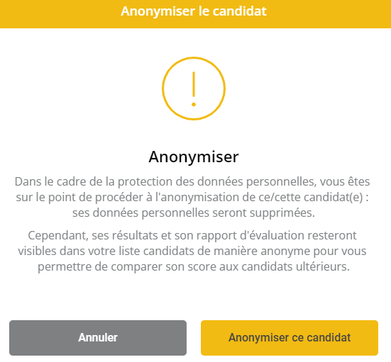 La fenêtre du candidat à l'anonymat s'affiche avec un avertissement sur le processus d'anonymisation et les boutons "annuler" et "anonymiser cette application" en dessous.