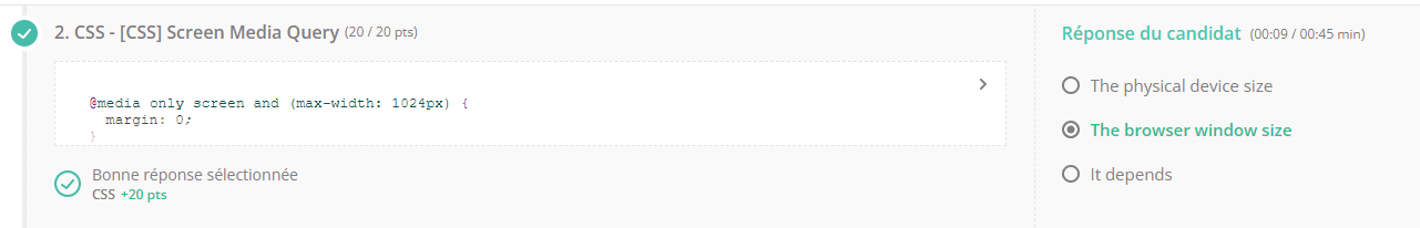 Un exemple de résultat de réponse erroné. Il y a une coche verte à côté du titre et du numéro de la question en haut, une coche verte à côté du mot "résultat" en bas", et à droite il y a la réponse et les mots "réponse du candidat" sont en vert. la bonne réponse est indiquée en vert.