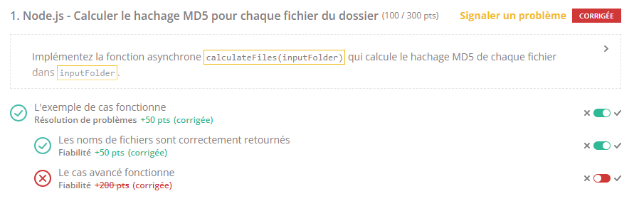 Deux questions affichées avec des flèches pointant vers le bouton "fixe" qui est un x sur la gauche et une coche sur la droite. Dans la question du haut, la question est considérée comme correcte et dans la question du bas, elle est considérée comme incorrecte.