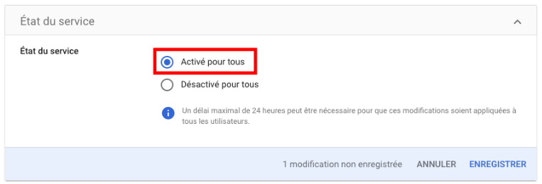 Écran d'état des services avec l'option "Activé pour tous" sélectionnée et mise en évidence.