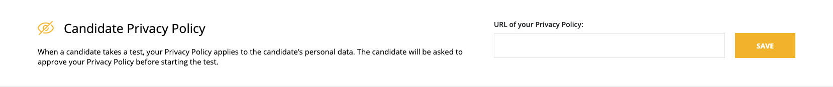 Candidate privacy policy section with field to enter the url of your privacy policy.