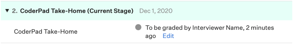 "CoderPad take-home (current stage)" window with status set to "to be graded by interviewer name, 2 minutes ago".