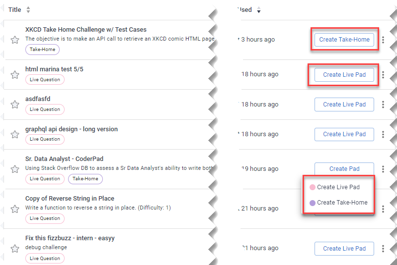 The question bank, some rows have a "Create take home" button, some have "create live pad", and others have a "Create pad" button that lets you select either a live pad or a take home.