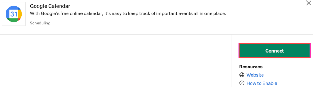 Google calendar integration has been selected and the "connect" button to the right is highlighted.
