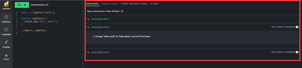 A pad from the interviewers perspective that shows the three questions on the right side of the pad with the option to display the question to the candidate.