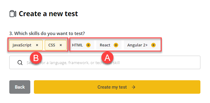 The second test creation screen is shown with the ability to select relevant languages or search for ones not listed. There is a letter "A" next to the selected skills and a letter "B" next to the other suggested skills.