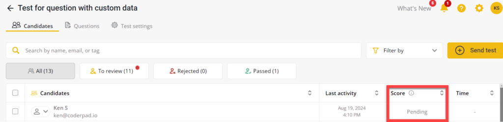 The list of candidates for a test is shown. In the "score" field is the word "Pending" for both candidates.