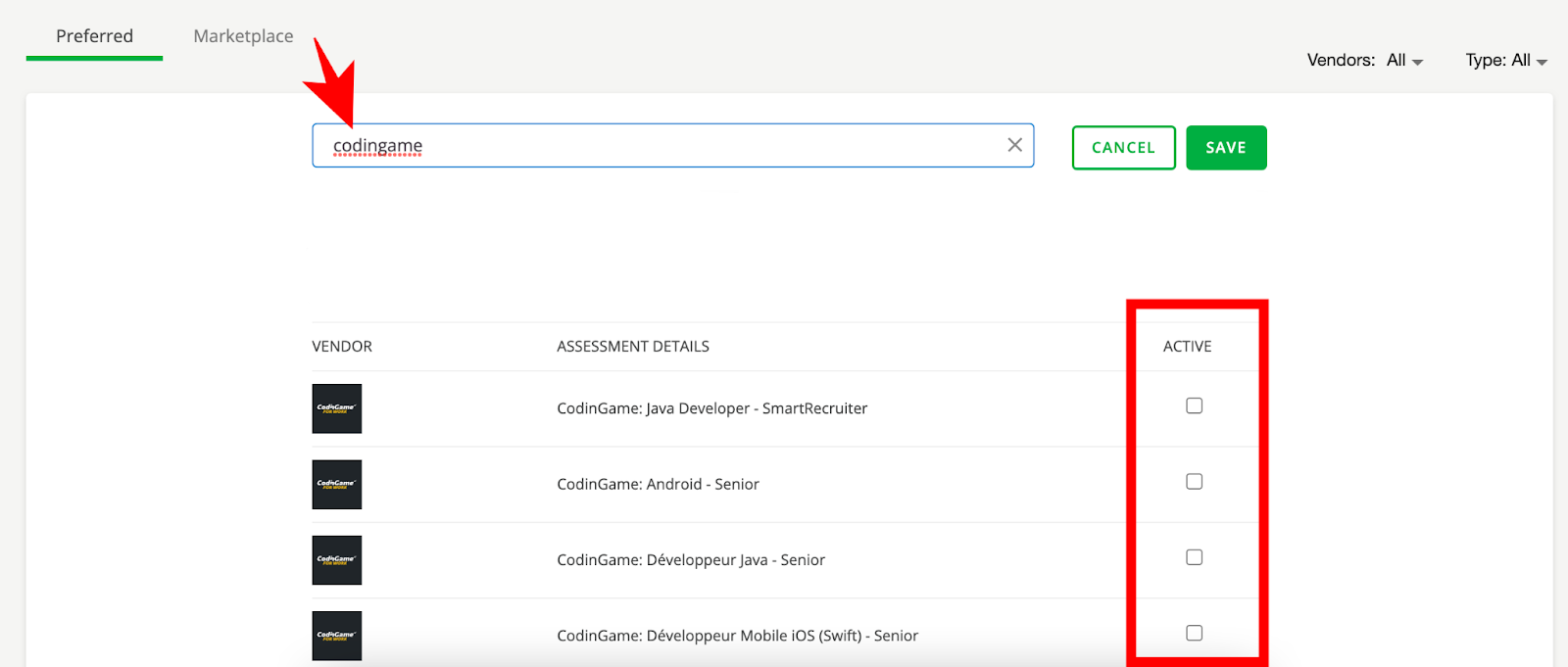 Codingame is entered into the search bar. below is a list of tests where columns contain vendors, assessment details, and an "active" check box. the checkbox area is highlighted.